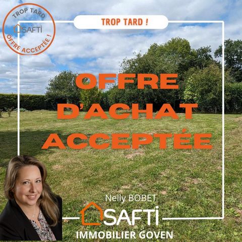 SAFTI IMMOBILIER GOVEN, Nelly BOBET, conseillère indépendante en immobilier. TROP TARD ! Ce magnifique terrain libre de constructeur n'est plus disponible ! --- Terrain à bâtir, non viabilisé, idéalement situé sur la commune de GOVEN, à proximité du ...