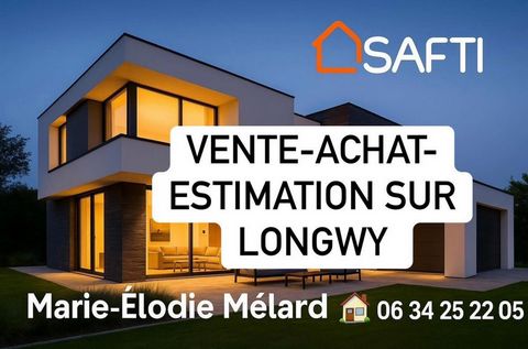 Estimez sans frais votre bien immobilier à Longwy et environs !