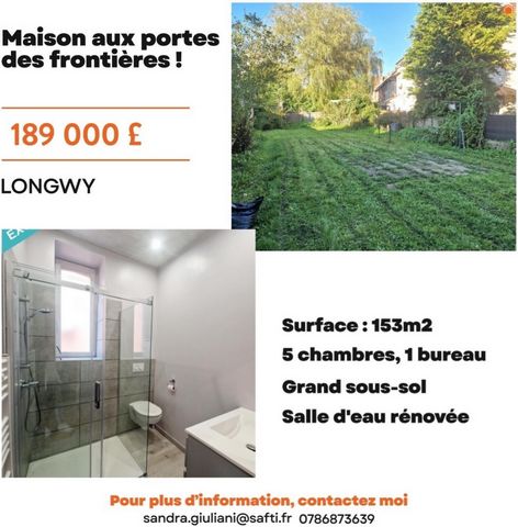 Maison 5 chambres aux portes des frontières !